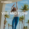 Kuwait, Vibe and Flow with lululemon at Al Mirqab B – Four Seasons Hotel